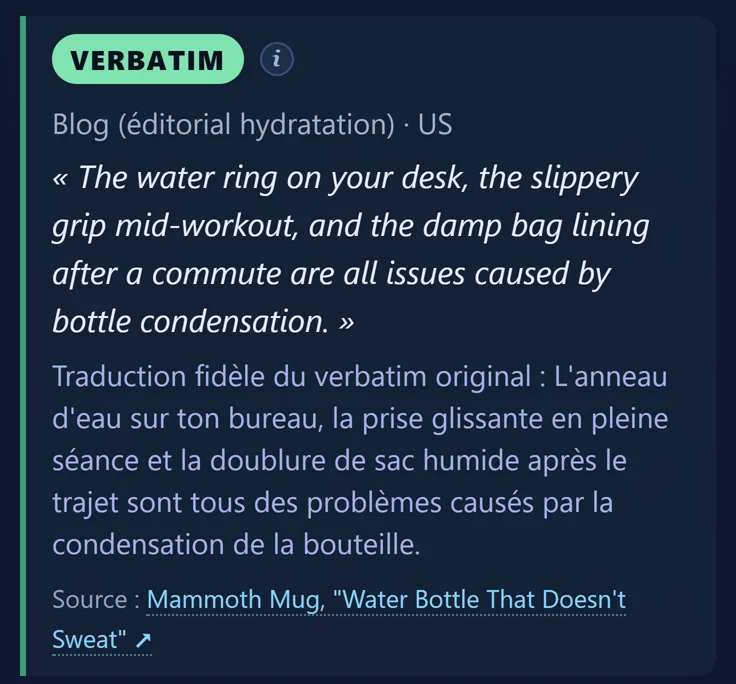 Une citation issue d'un blog américain : l'anneau d'eau sur le bureau, la prise glissante et le sac humide viennent tous de la condensation de la bouteille.