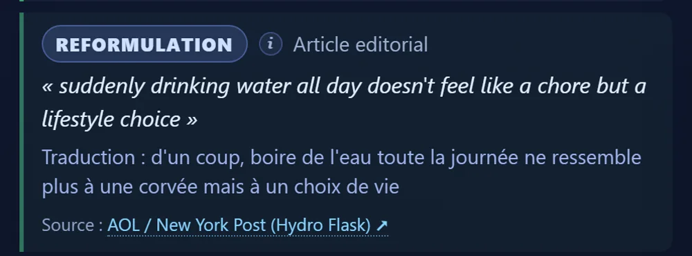 Une reformulation issue d'un article éditorial : boire de l'eau toute la journée ne ressemble plus à une corvée mais à un choix de vie.
